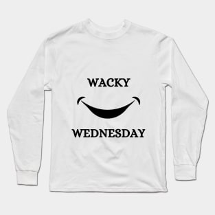 Wacky Wednesday Long Sleeve T-Shirt